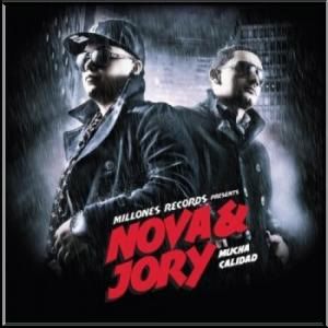 Nova y Jory - Mucha Calidad