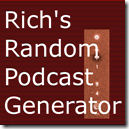 Rich's Random Podcast Generator